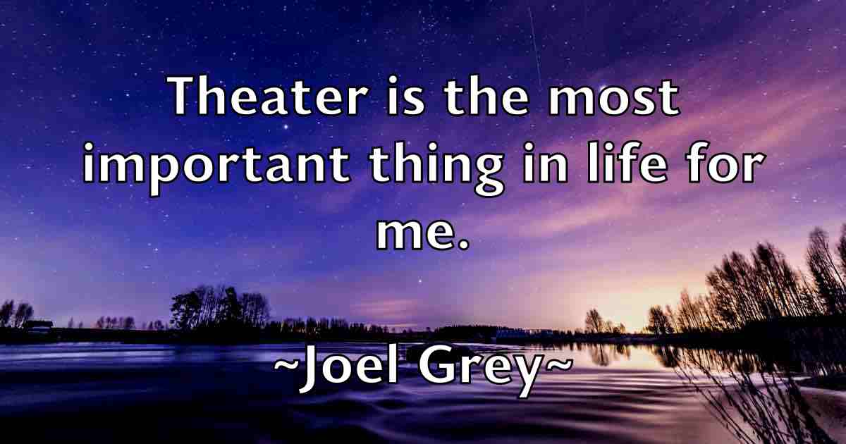 /images/quoteimage/joel-grey-fb-402751.jpg
