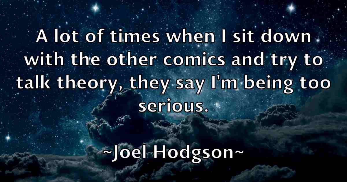 /images/quoteimage/joel-hodgson-fb-402810.jpg