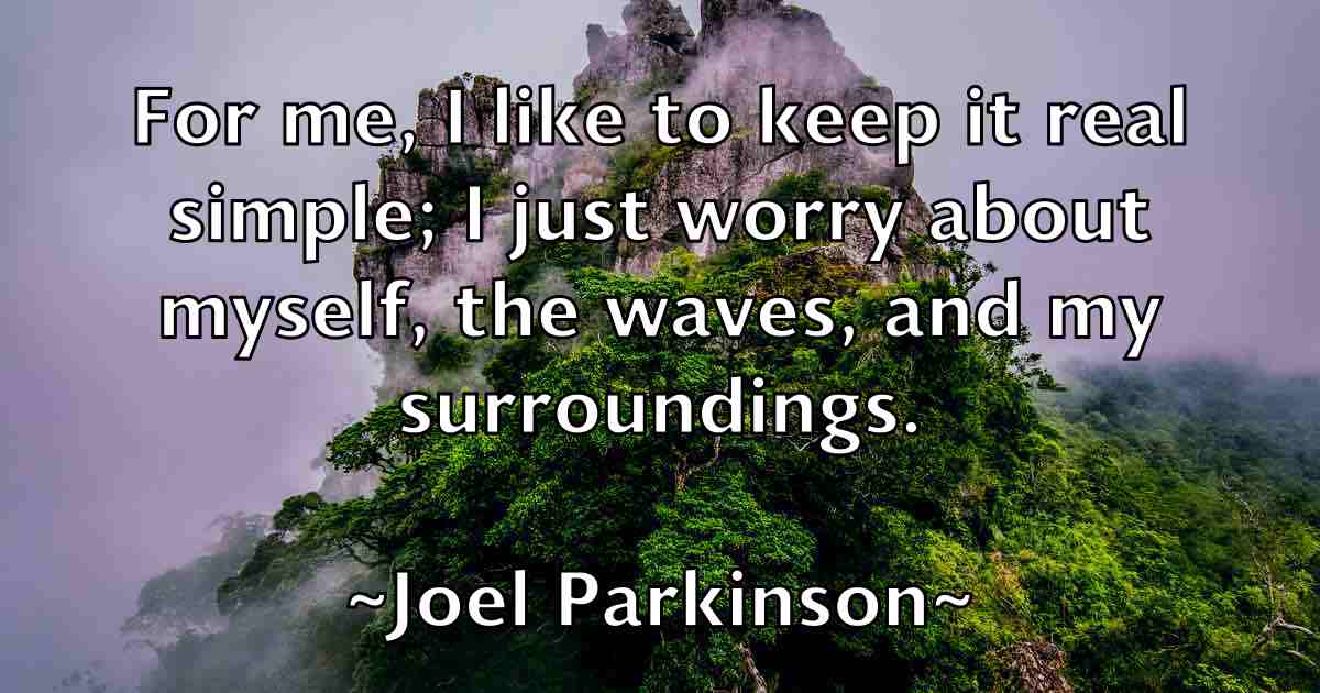 /images/quoteimage/joel-parkinson-fb-403226.jpg