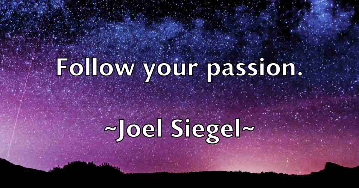 /images/quoteimage/joel-siegel-fb-403387.jpg
