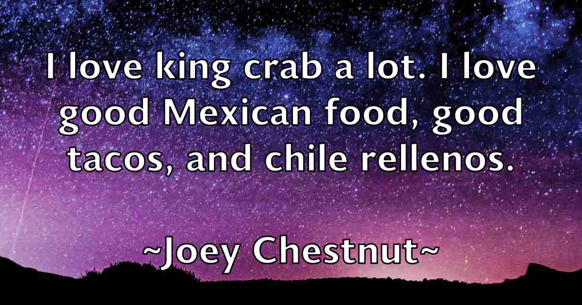 /images/quoteimage/joey-chestnut-fb-403578.jpg
