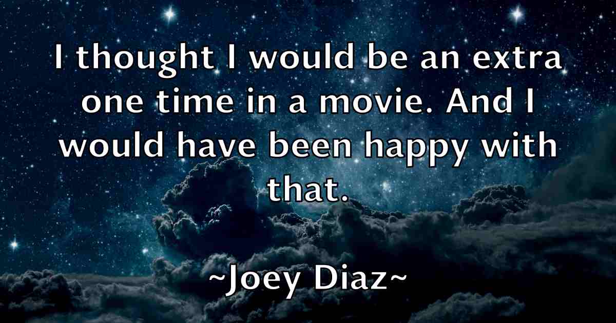 /images/quoteimage/joey-diaz-fb-403653.jpg