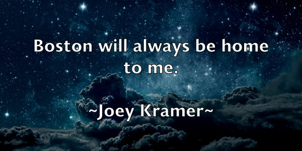 /images/quoteimage/joey-kramer-403802.jpg