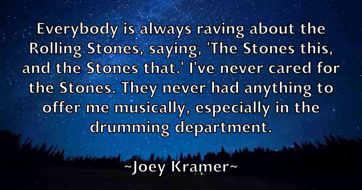 /images/quoteimage/joey-kramer-fb-403795.jpg