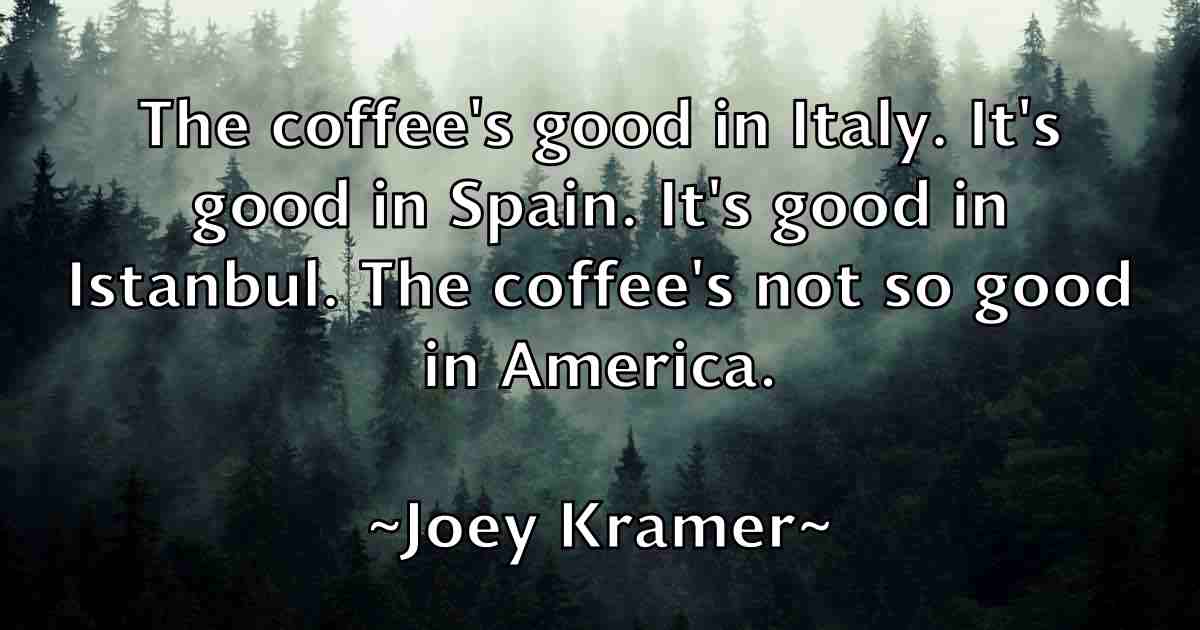 /images/quoteimage/joey-kramer-fb-403800.jpg