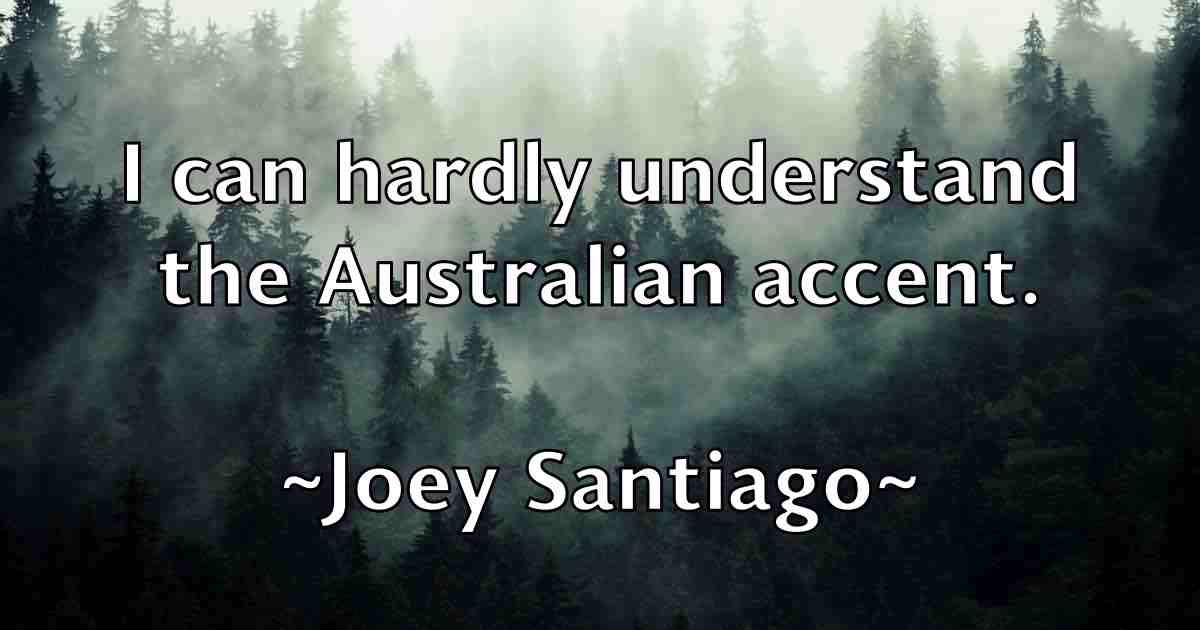 /images/quoteimage/joey-santiago-fb-403874.jpg