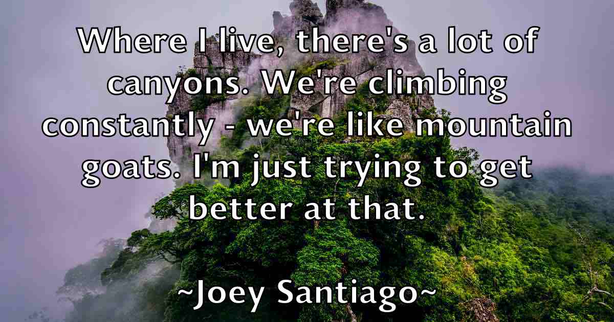 /images/quoteimage/joey-santiago-fb-403884.jpg