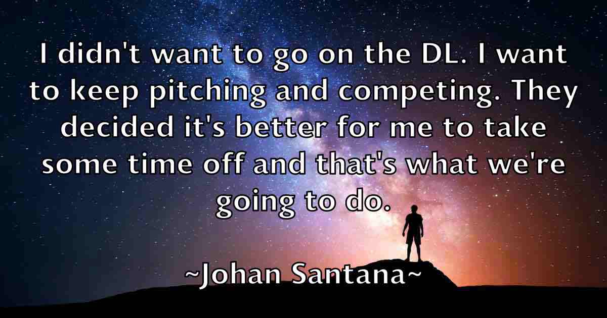 /images/quoteimage/johan-santana-fb-404074.jpg