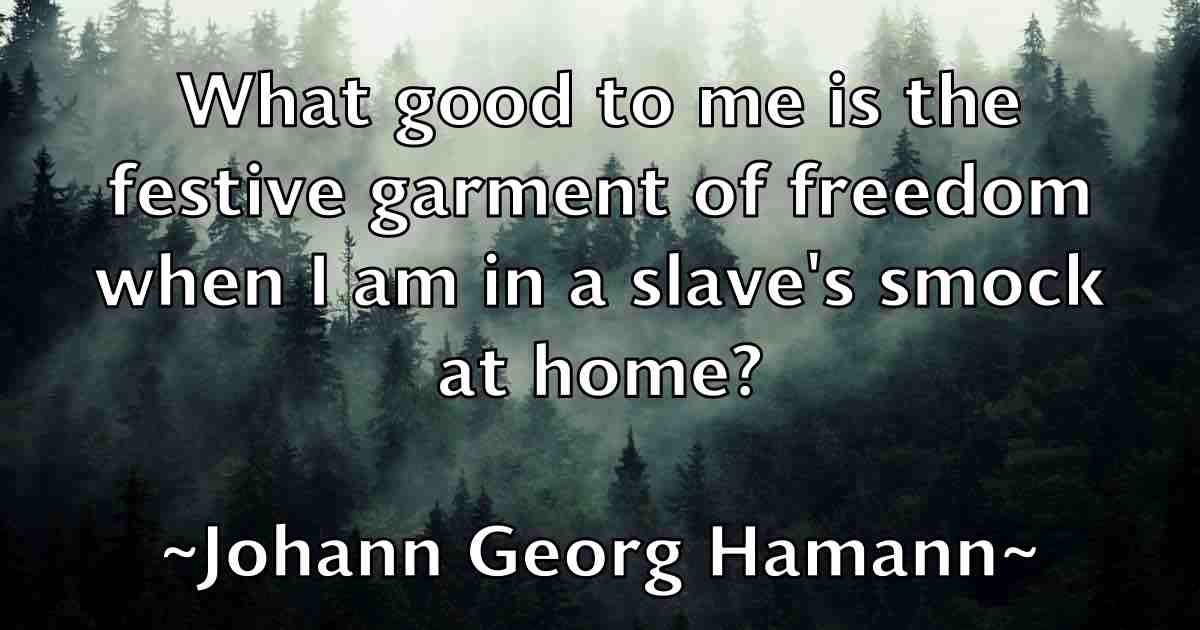/images/quoteimage/johann-georg-hamann-fb-404096.jpg