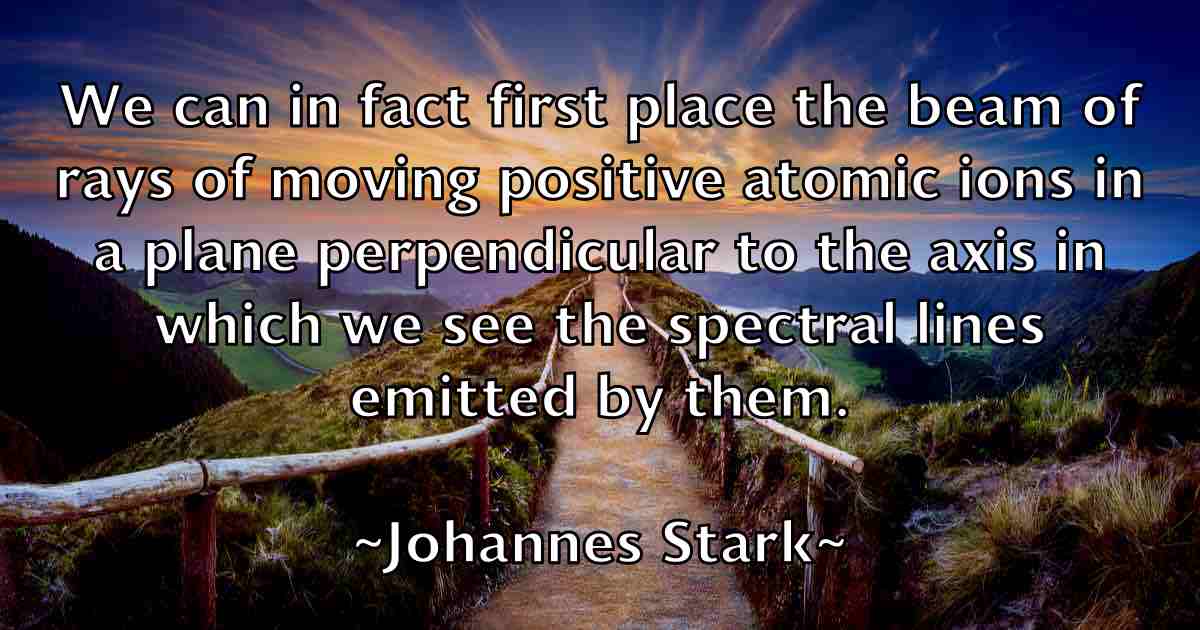 /images/quoteimage/johannes-stark-fb-404709.jpg