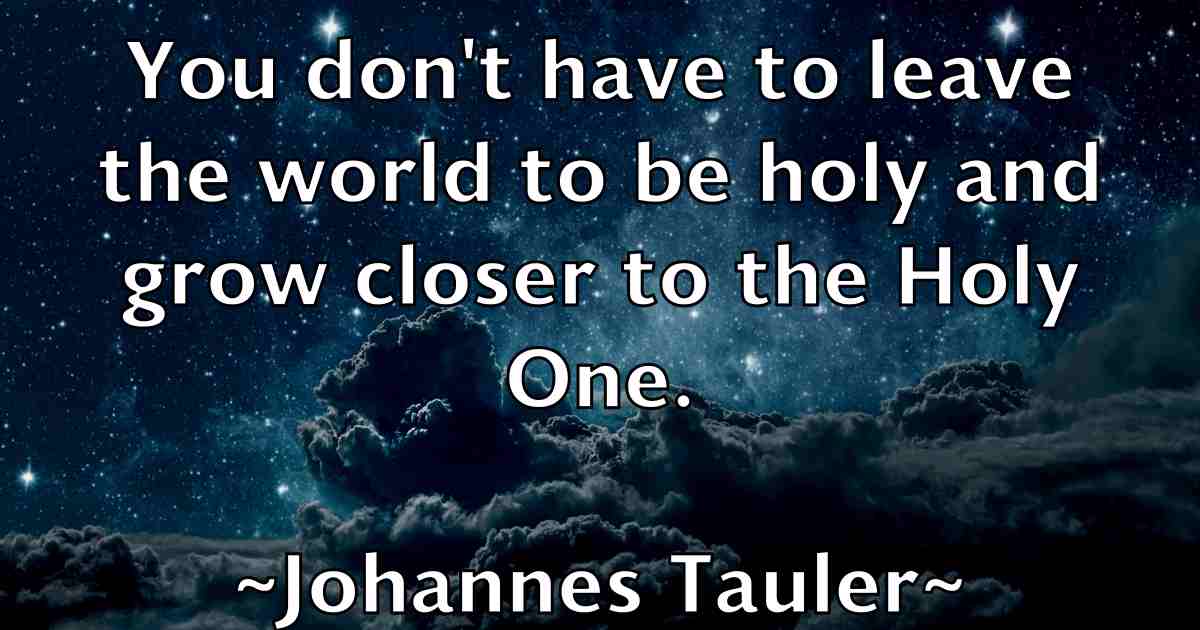 /images/quoteimage/johannes-tauler-fb-404733.jpg