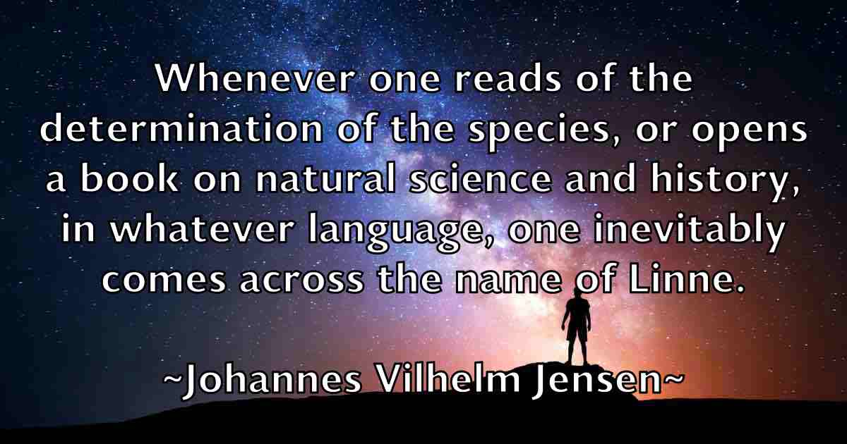 /images/quoteimage/johannes-vilhelm-jensen-fb-404745.jpg