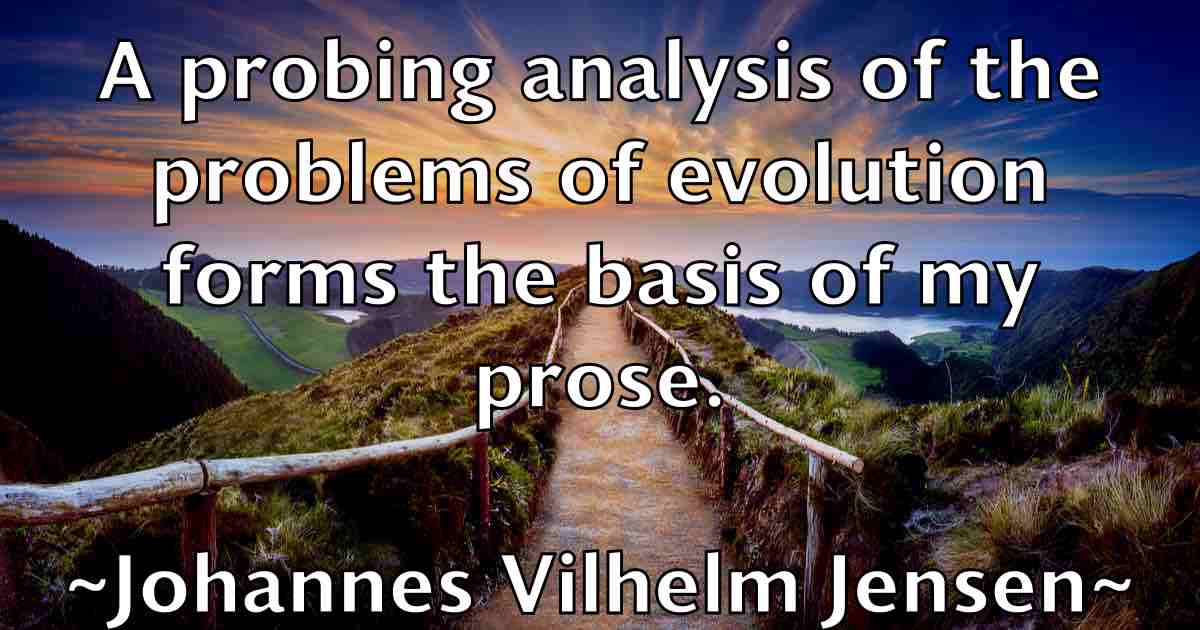 /images/quoteimage/johannes-vilhelm-jensen-fb-404746.jpg
