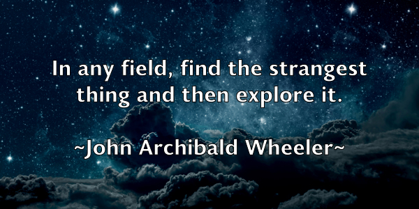 /images/quoteimage/john-archibald-wheeler-405023.jpg