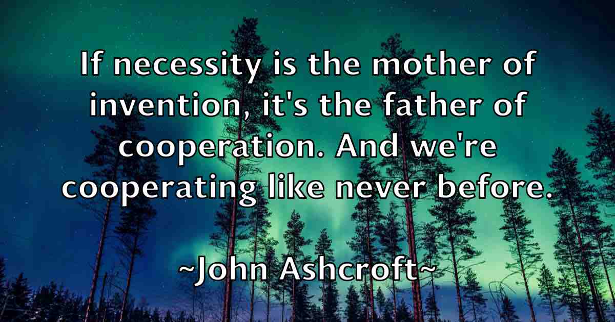 /images/quoteimage/john-ashcroft-fb-405032.jpg