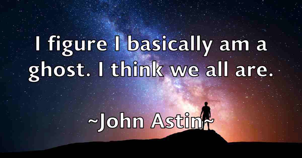 /images/quoteimage/john-astin-fb-405060.jpg