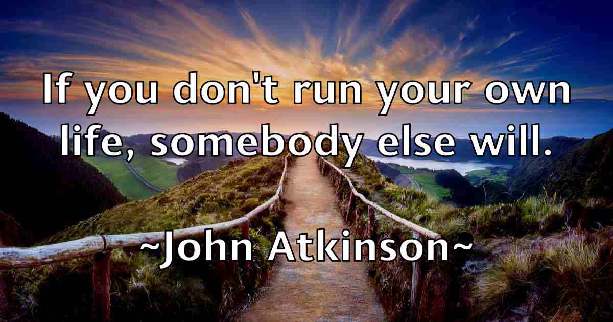 /images/quoteimage/john-atkinson-fb-405082.jpg