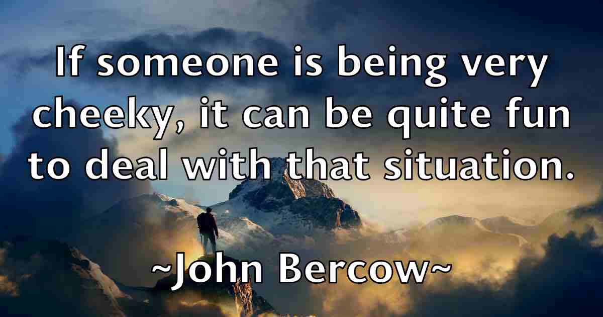 /images/quoteimage/john-bercow-fb-405691.jpg