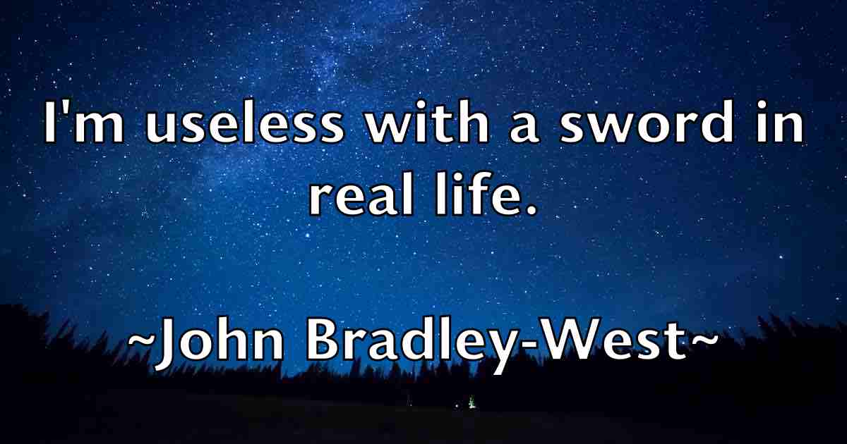 /images/quoteimage/john-bradley-west-fb-406072.jpg