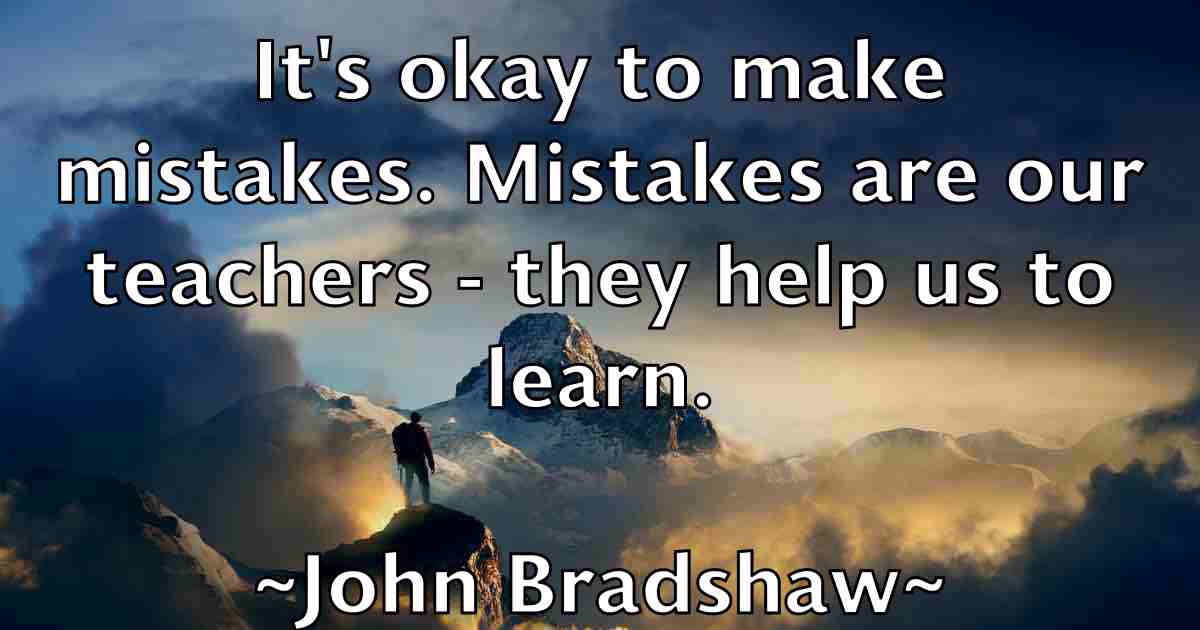 /images/quoteimage/john-bradshaw-fb-406075.jpg