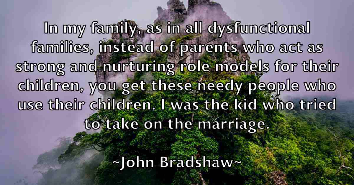 /images/quoteimage/john-bradshaw-fb-406078.jpg