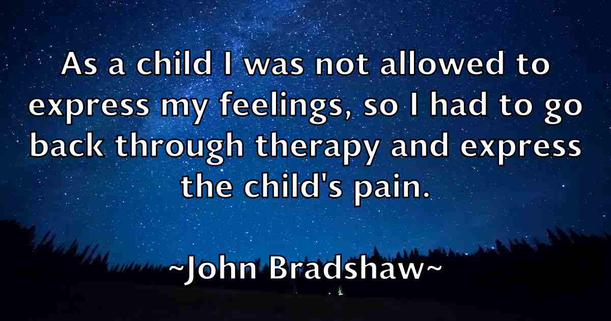 /images/quoteimage/john-bradshaw-fb-406094.jpg