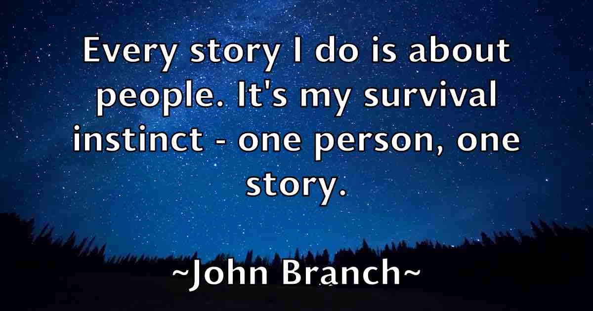 /images/quoteimage/john-branch-fb-406100.jpg