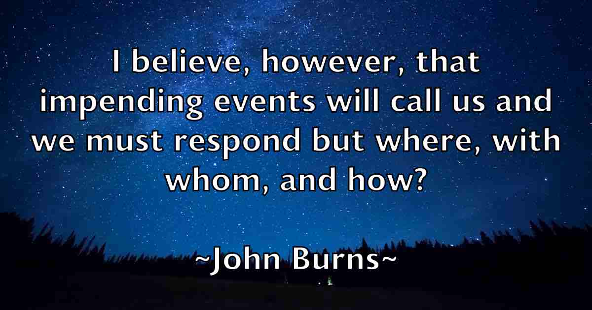 /images/quoteimage/john-burns-fb-406283.jpg