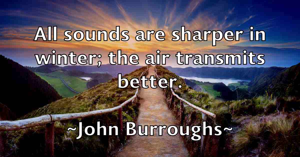 /images/quoteimage/john-burroughs-fb-406507.jpg