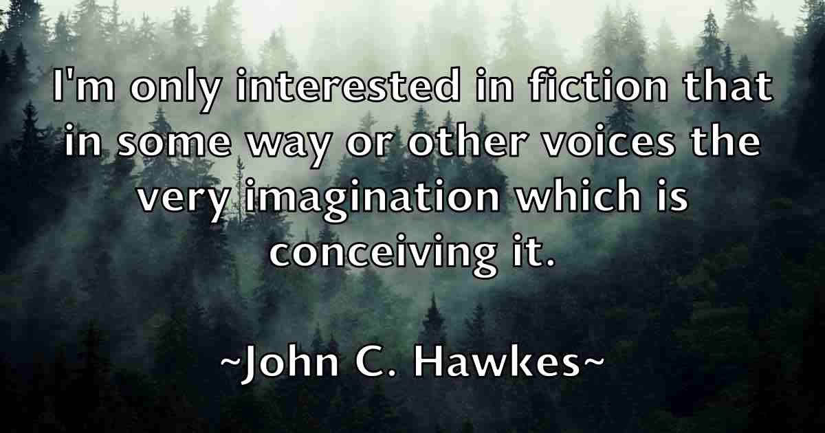/images/quoteimage/john-c-hawkes-fb-406767.jpg