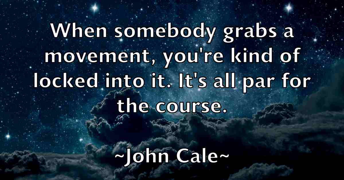/images/quoteimage/john-cale-fb-407087.jpg