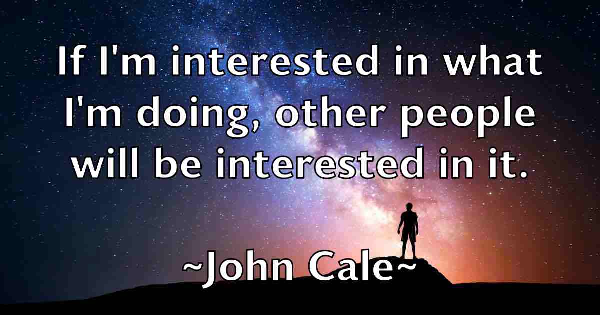 /images/quoteimage/john-cale-fb-407095.jpg