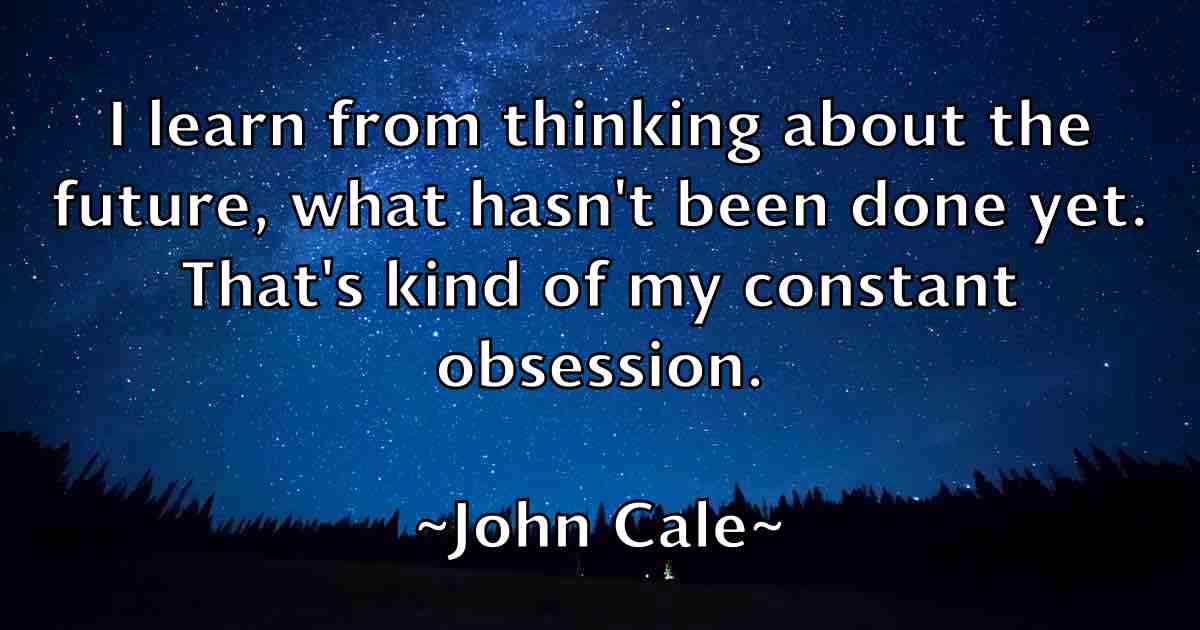 /images/quoteimage/john-cale-fb-407096.jpg