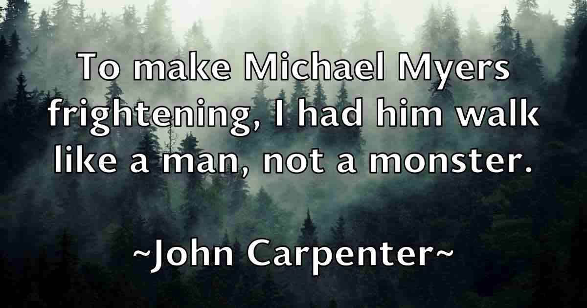 /images/quoteimage/john-carpenter-fb-407443.jpg