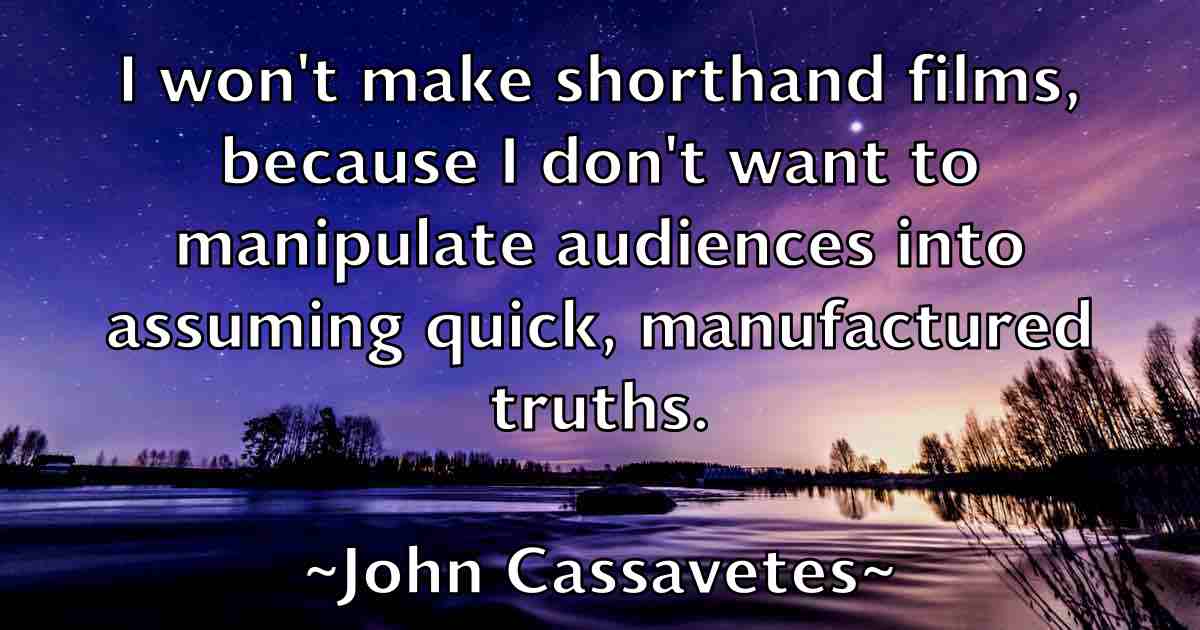 /images/quoteimage/john-cassavetes-fb-407625.jpg