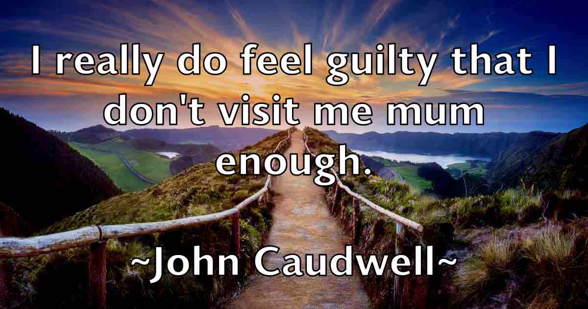 /images/quoteimage/john-caudwell-fb-407734.jpg