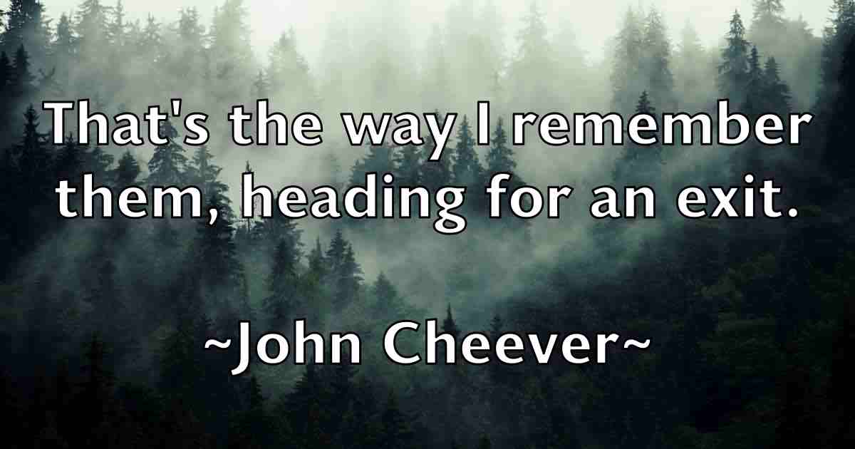 /images/quoteimage/john-cheever-fb-407936.jpg