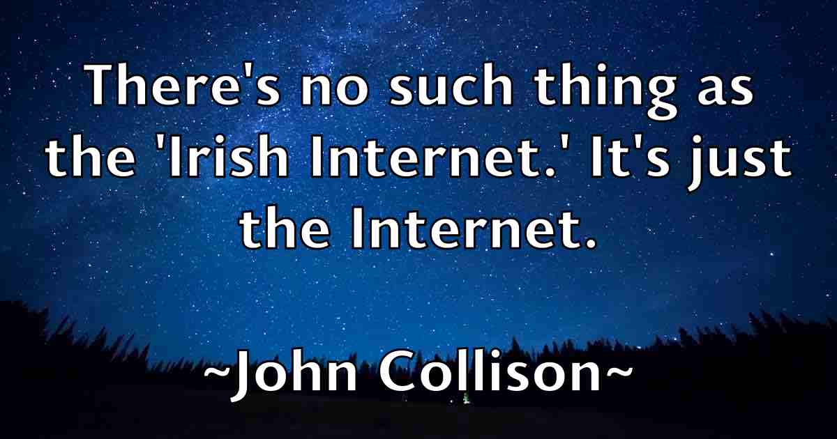 /images/quoteimage/john-collison-fb-408246.jpg