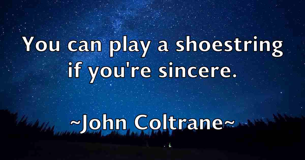 /images/quoteimage/john-coltrane-fb-408248.jpg