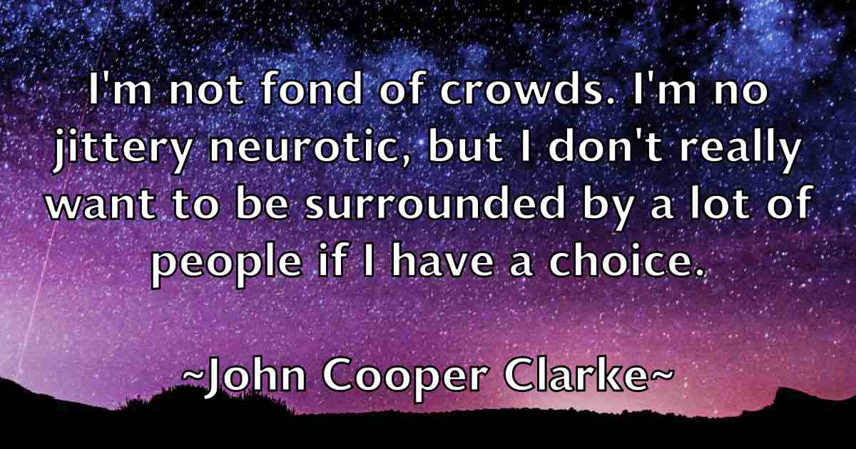 /images/quoteimage/john-cooper-clarke-fb-408349.jpg