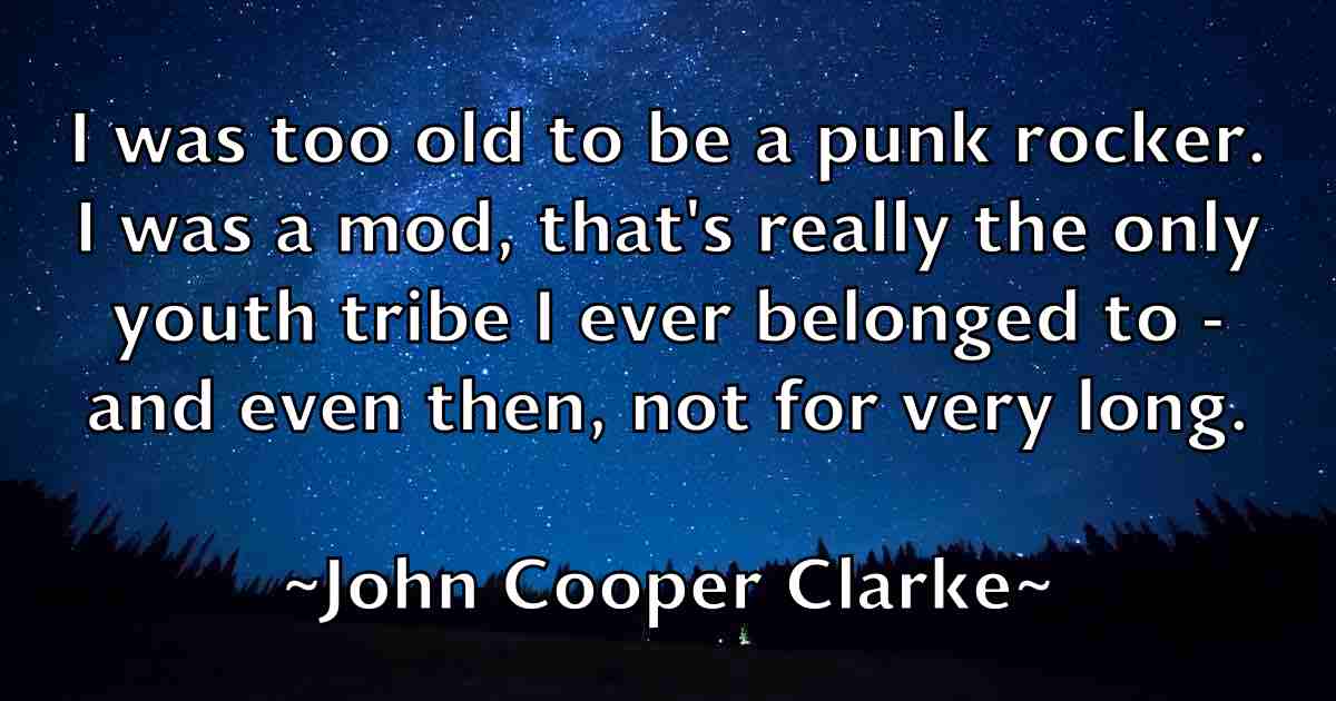 /images/quoteimage/john-cooper-clarke-fb-408354.jpg