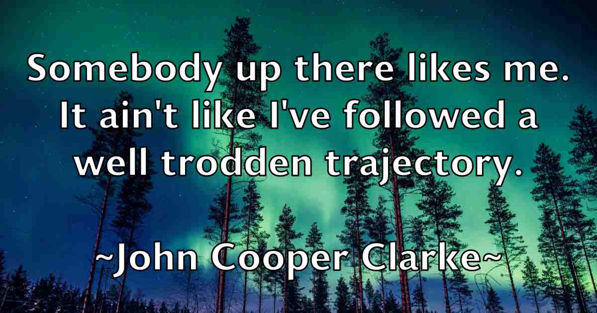 /images/quoteimage/john-cooper-clarke-fb-408370.jpg