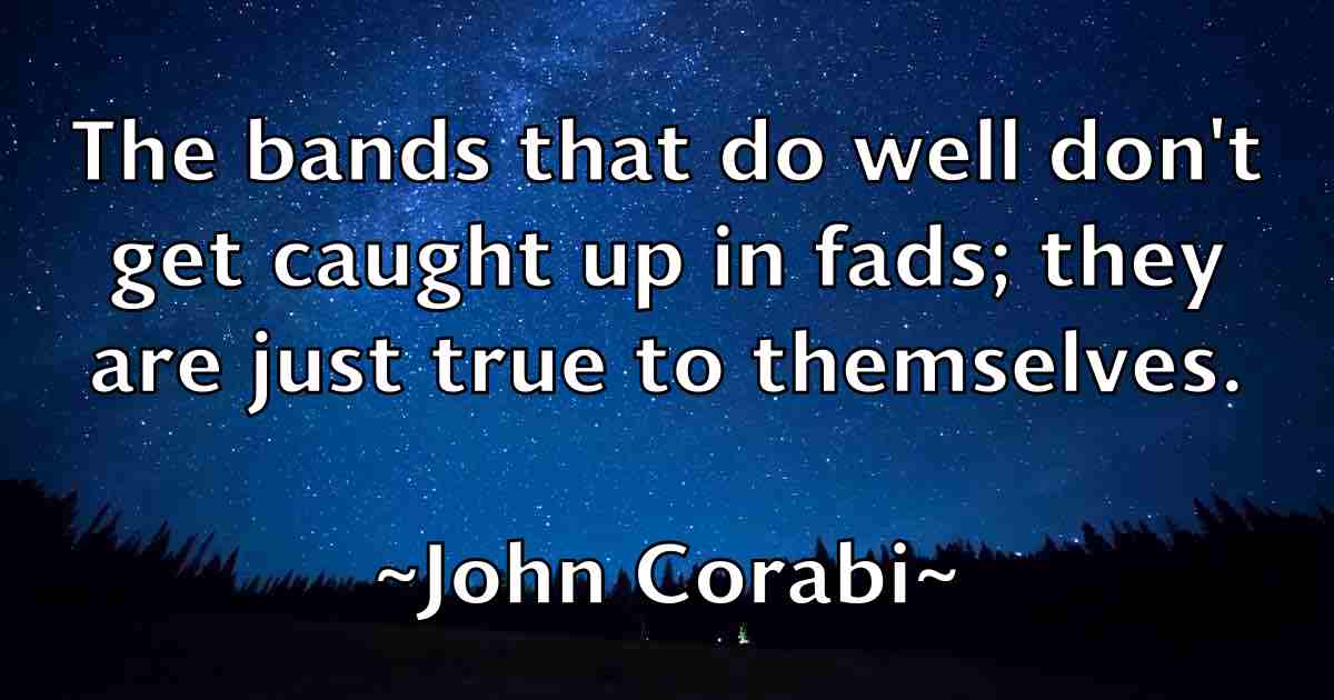 /images/quoteimage/john-corabi-fb-408464.jpg