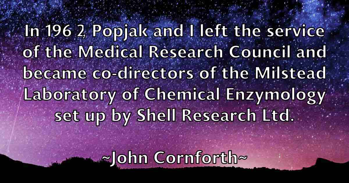 /images/quoteimage/john-cornforth-fb-408568.jpg