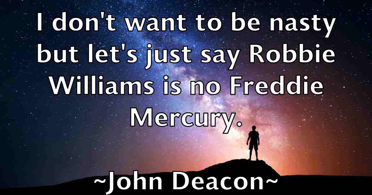 /images/quoteimage/john-deacon-fb-409219.jpg