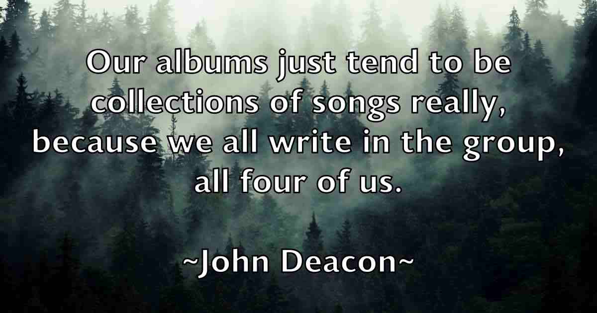/images/quoteimage/john-deacon-fb-409233.jpg