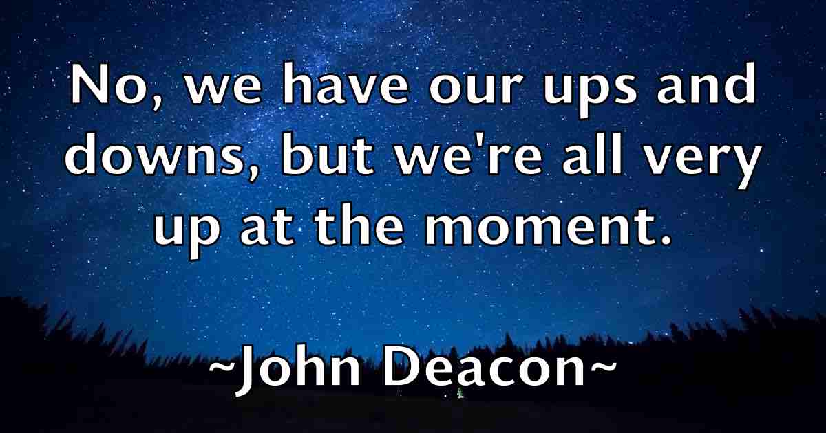 /images/quoteimage/john-deacon-fb-409237.jpg