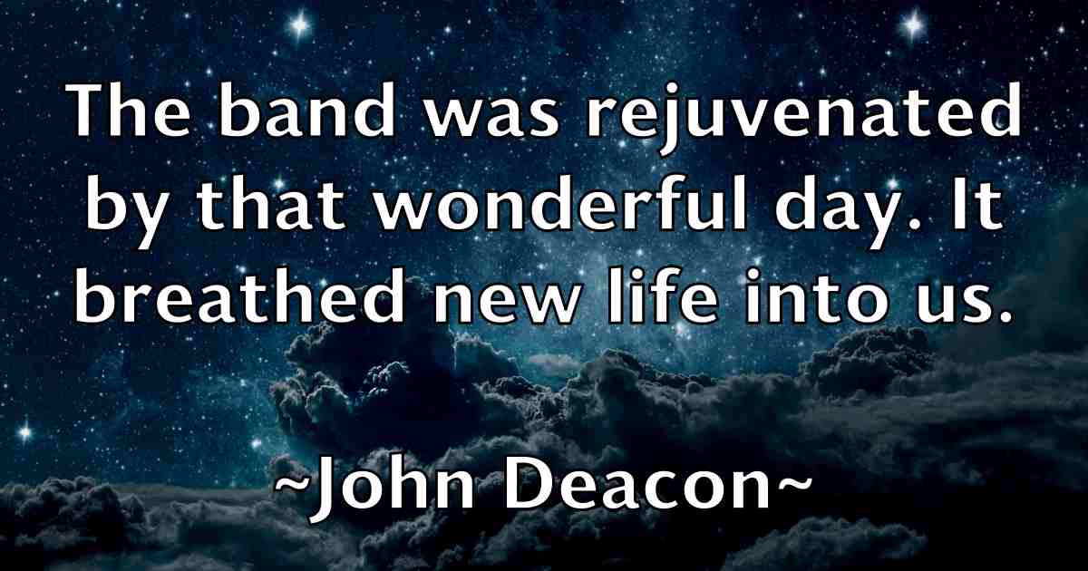 /images/quoteimage/john-deacon-fb-409242.jpg