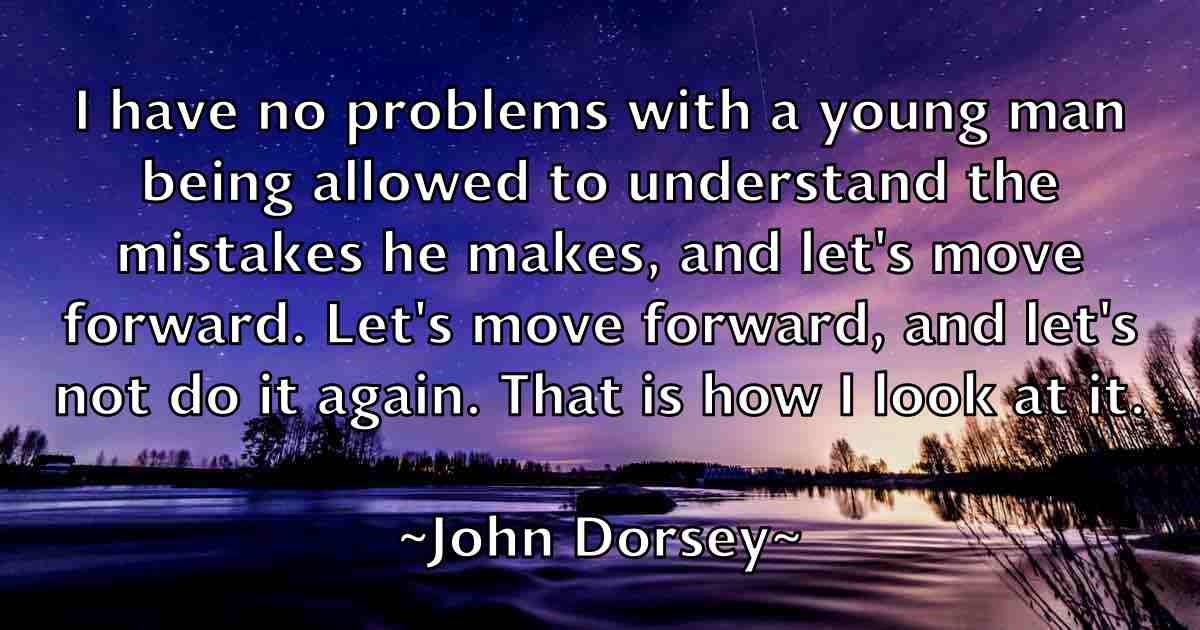 /images/quoteimage/john-dorsey-fb-409712.jpg