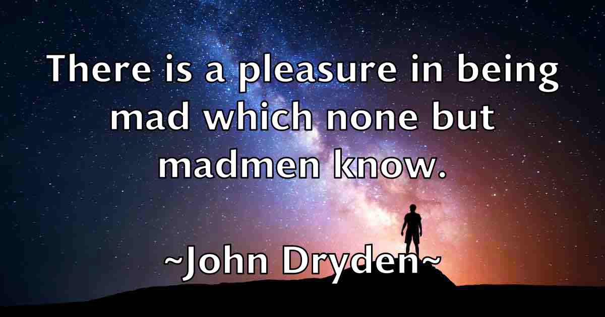/images/quoteimage/john-dryden-fb-409791.jpg